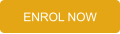 ENROL NOW